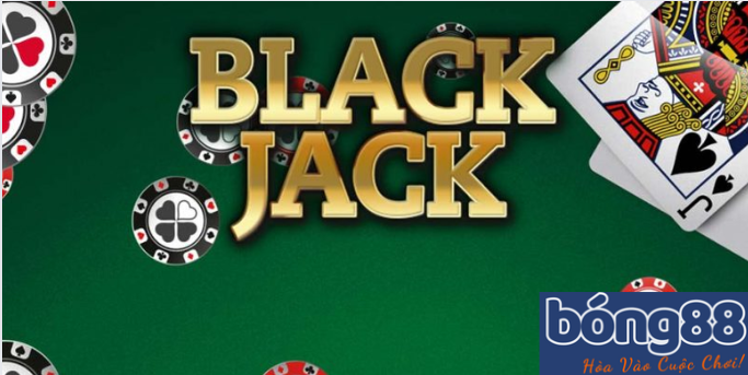Thay Đổi Về Tựa Game Bài Blackjack